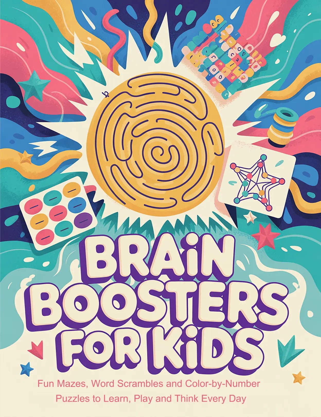 Brain Boosters For Kids RLE Chi-Town Books, LLC