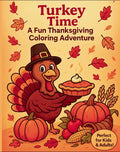 Turkey Time RLE Chi-Town Books, LLC